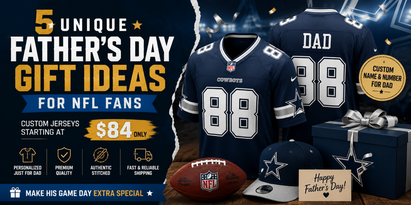 5 Unique Father’s Day Gift Ideas for NFL Fans (Custom Jerseys Starting at $84) 1 5 Unique Father’s Day Gift Ideas for NFL Fans (Custom Jerseys Starting at $84)